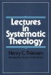 More information on Lectures In Systematic Theology