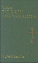 Pilgrim Prayer Book - Personal Edition