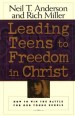 More information on Leading Teens to Freedom in Christ