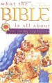 More information on What The Bible Is All About for Young Explorers
