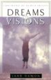 More information on Dreams and Visions