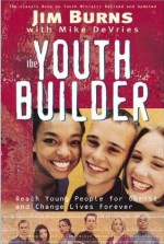 Youth Builder, The