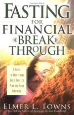 Fasting for Financial Break Through