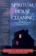 More information on Spiritual House Cleaning