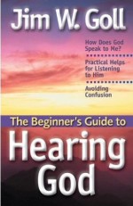 Beginners Guide to Hearing God