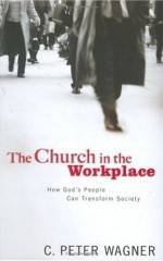 The Church in the Workplace