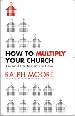 More information on How to Multiply your Church