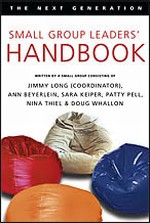 Small Group Leaders' Handbook: The next Generation (2nd Edition)