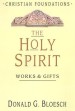 More information on Holy Spirit : Works And Gifts