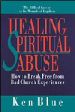 More information on Healing Spiritual Abuse