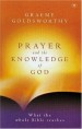 More information on Prayer and the Knowledge of God: What the Whole Bible Teaches