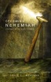 More information on Becoming Nehemiah