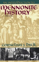 Introduction to Mennonite History: Popular History of the ....