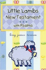 Little Lambs New Testament With Psalms Blue
