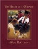 More information on Heart Of A Servant, The