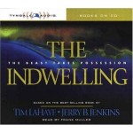 Indwelling, The (Audio Cd)