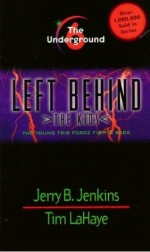 Left Behind Kids 6: The Underground