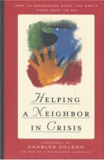 Helping A Neighbour In Crisis