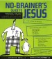 More information on No-Brainers Guide To Jesus