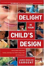 Delight in Your Child's Design