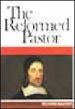 More information on Reformed Pastor, The