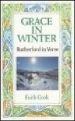 More information on Grace in Winter: Rutherford in Verse