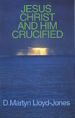 More information on Jesus Christ And Him Crucified