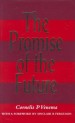 More information on Promise Of The Future, The