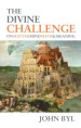 More information on Divine Challenge: On Matter, Mind, Math and Meaning