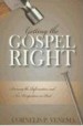 More information on Getting The Gospel Right