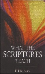 What The Scriptures Teach