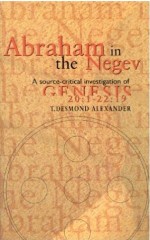 Abraham In The Negev: A Source-Critical Investigation Of