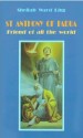 More information on St. Anthony Of Padua: Friend Of All The World