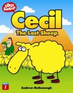Cecil The Lost Sheep (Lost Sheep Series)