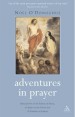 More information on Adventures in Prayer: A Carmelite Trilogy