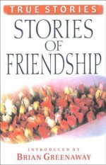 Stories Of Friendship