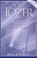 More information on A W Tozer: A Twentieth Century Prophet