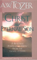 Christ, The Eternal Son