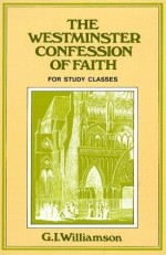 Westminster Confession Of Faith