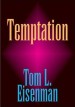 More information on Temptation