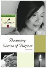 Fbsg/ Becoming Women Of Purpose