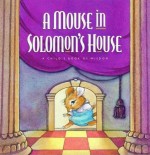 Mouse In Solemon's House