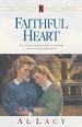More information on Faithful Heart