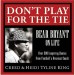More information on Don't Play For The Tie