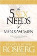 More information on The 5 Sex Needs of Men & Women