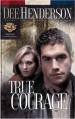 More information on True Courage (Uncommon Heroes Book 4)