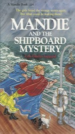 Mandie and the Shipboard Mystery (The Mandie Books Series)