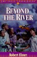 More information on Beyond The River