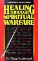 More information on Healing Through Spiritual Warfare