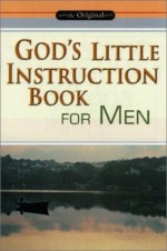 God's Little Instruction Book For Men